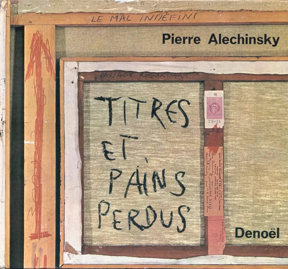 Illustrated Book Alechinsky - Titres et Pains perdus