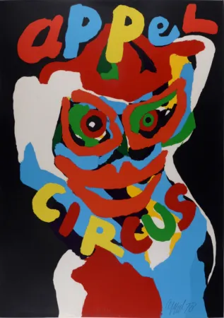 Lithograph Appel - Circus, 1978 - Hand-signed!