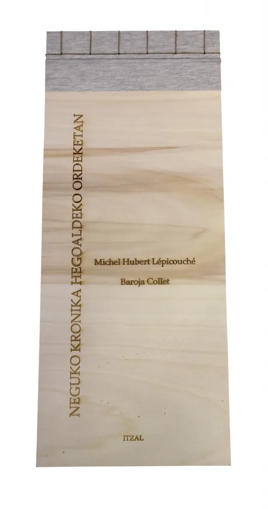 Illustrated Book Baroja-Collet - Neguko kronika hegoaldeko ordeketan
