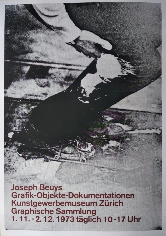 Screenprint Beuys - „Joseph Beuys. Grafik-Objekte-Dokumentationen. Kunstgewerbemuseum Zürich. Graphische Sammlung. 1.11.-  2.12.1973 täglich 10-17 Uhr“.