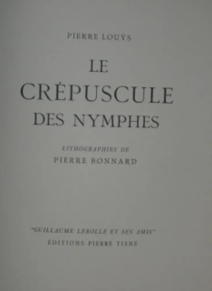 Illustrated Book Bonnard - LE CREPUSCULE DES NYMPHES