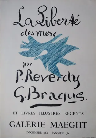 Lithograph Braque - „La Liberté des mers. Par P. Reverdy, G. Braque et livres illustrés récents. Galerie Maeght. Décembre 1960 – Janvier 1961“.
