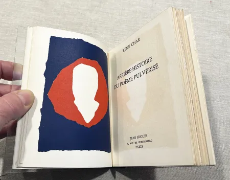 Illustrated Book De Stael - René Char : ARRIÈRE-HISTOIRE DU POÈME PULVÉRISÉ avec 1 lithographie icônique de Nicolas de Staël (1953)