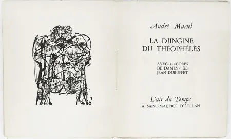 Illustrated Book Dubuffet - André Martel : LA DJINGINE DU THÉOPHÉLÈS & LES CORPS DE DAMES DE JEAN DUBUFFET (1954).