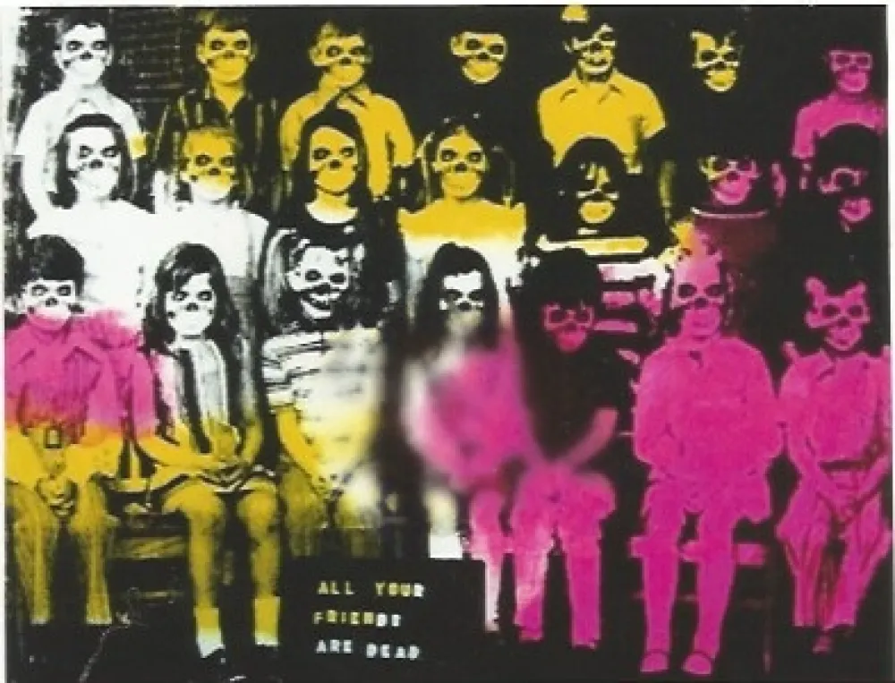 Screenprint Frost - All your friends are dead