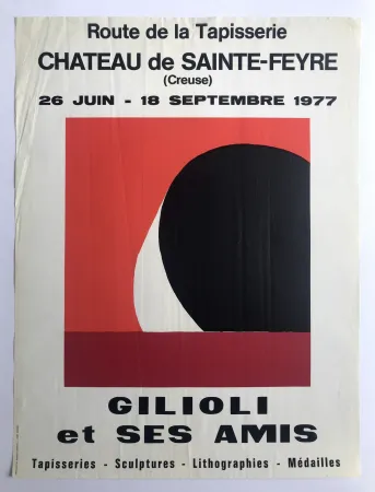 Poster Gilioli - Gilioli et ses amis / Château de Saint-Feyre