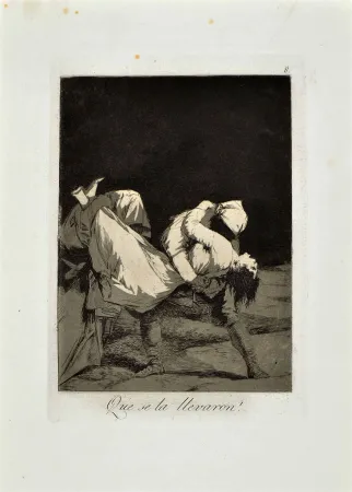 Etching And Aquatint Goya - QUE SE LA LLEVARON!