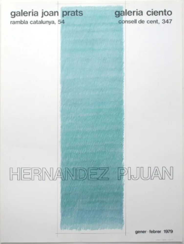 Lithograph Hernandez Pijuan - Cartel de las exposiciones Galeria Joan Prats y Galeria Ciento, Barcelona.