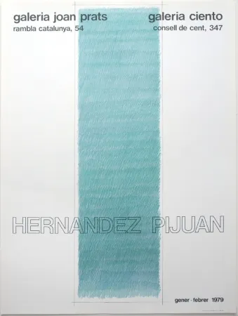 Lithograph Hernandez Pijuan - Cartel de las exposiciones Galeria Joan Prats y Galeria Ciento, Barcelona.