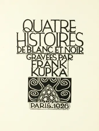 Woodcut Kupka - Quatre histoires de blanc et noir 