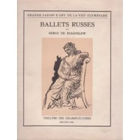 Illustrated Book Picasso -  BALLETS RUSSES. Grande saison d'art de la VIIIe Olympiade.