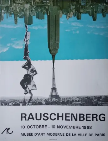 Lithograph Rauschenberg - Rauschenberg. 10 octobre   10 novembre 1968, Musée d'art moderne de la ville de Paris 