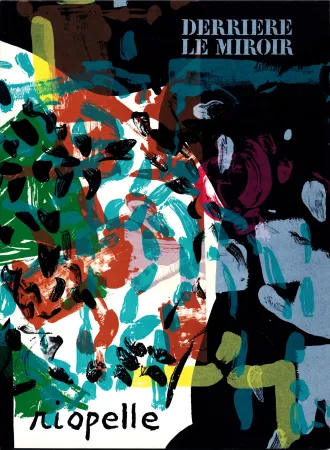 Illustrated Book Riopelle - Derrière le Miroir n° 171. RIOPELLE. 10 LITHOGRAPHIES ORIGINALES. Avril 1968.