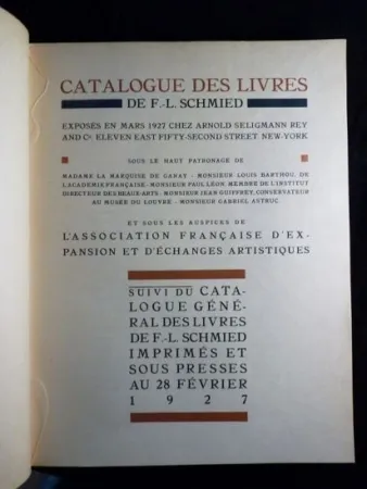 Illustrated Book Schmied - Francois-Louis Schmied: Peintre, Graveur et Imprimeur. Catalogue des livres de F.-L. Schmied exposés en mars 1927.suivi du catalogue général des livres de F.-L. Schmied imprimés et sous presses au 28 février 1927