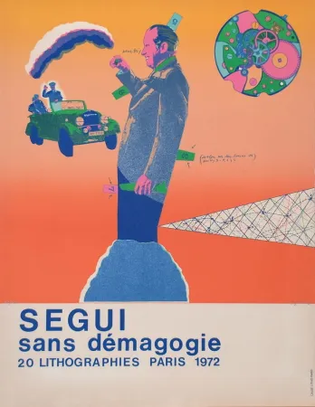 Lithograph Segui - Sans Démagogie