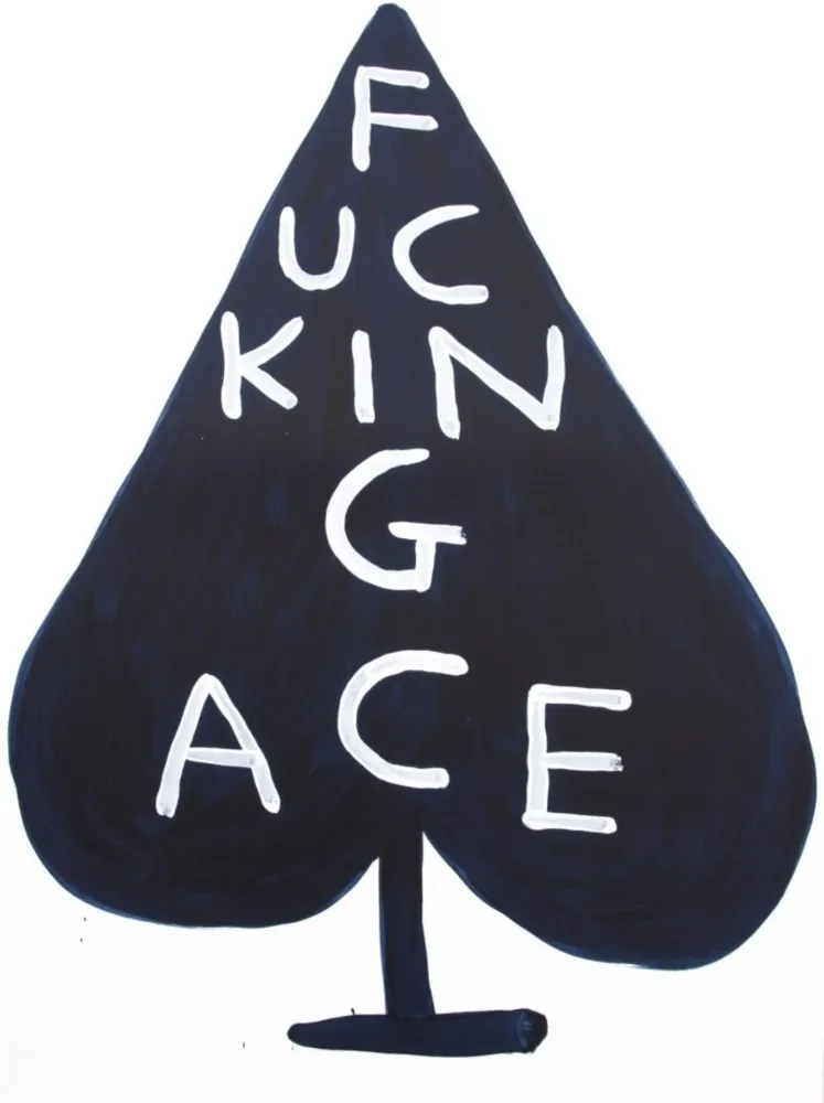 Screenprint Shrigley - Fucking Ace