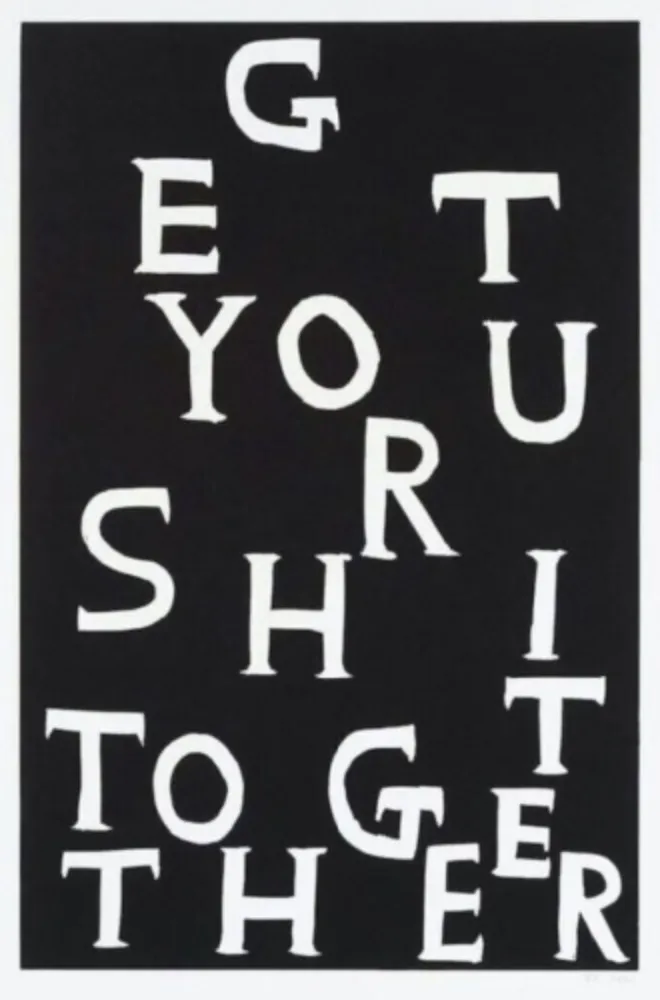Linocut Shrigley - Get Your Shit Together
