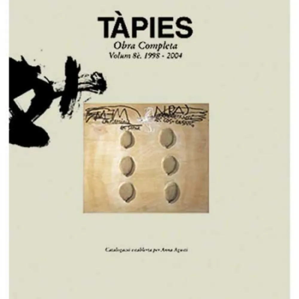 Illustrated Book Tàpies - Tàpies. Obra completa. volume VIII. 1998-2004