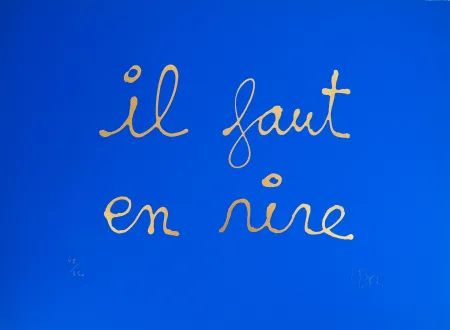 Screenprint Vautier - BEN - Il faut en rire (bleu Klein et Or)