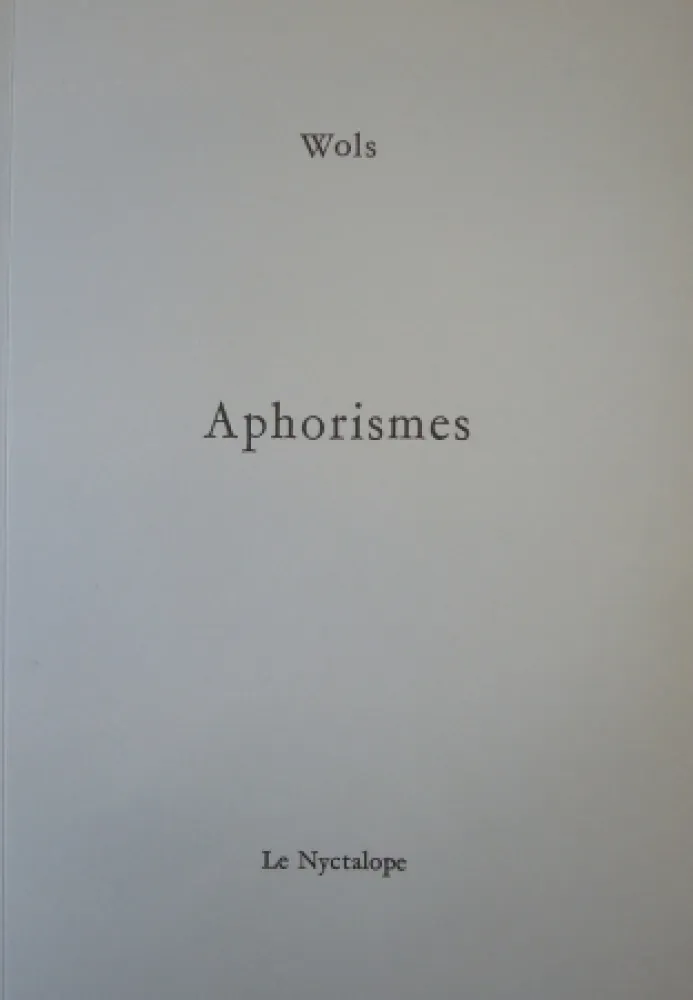 Illustrated Book Wols - Aphorismes