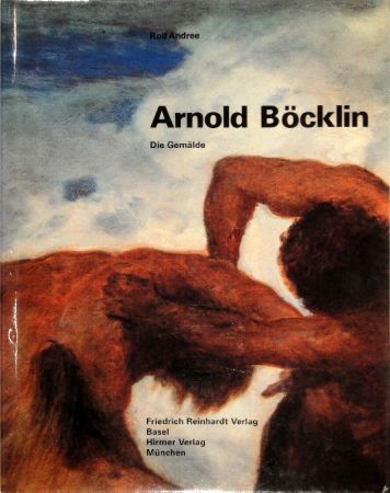 Illustrated Book Boecklin - ANDREE, Rolf. Arnold Böcklin. Die Gemälde.