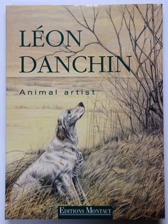 Illustrated Book Danchin - Animal Artist