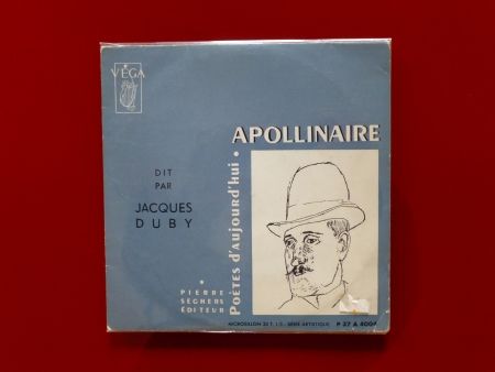 No Technical Apollinaire - Apollinaire dit par Jacques Duby