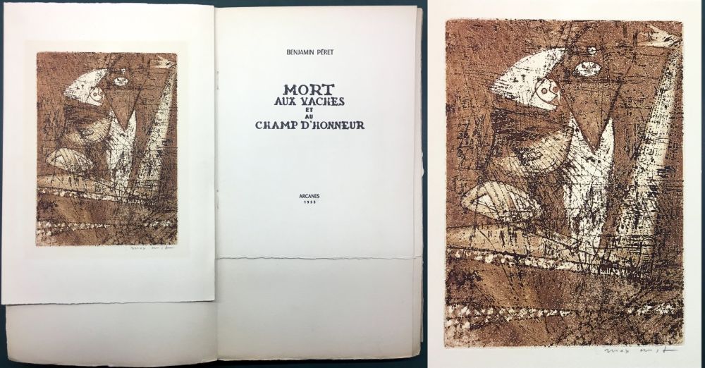 Illustrated Book Ernst - Benjamin Péret : MORT AUX VACHES ET AU CHAMP D'HONNEUR. 1/50 avec l'eau-forte signée de Max Ernst.‎ 