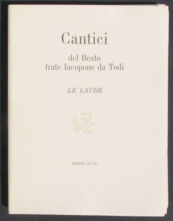 Illustrated Book Sironi - Cantici del Beato frate Iacopone da Todi. Le Laude