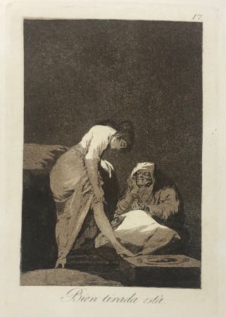 Engraving Goya - Capricho 17. Bien tirada está