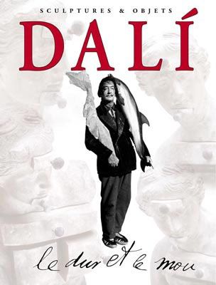 Illustrated Book Dali - Dali - Le Dur et Le Mou. Sculptures & Objets
