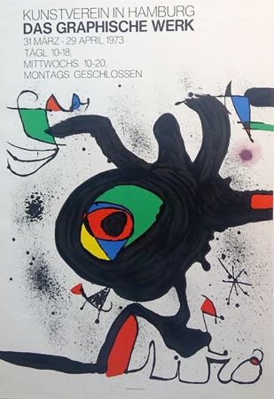 Poster Miró - DAS GRAPHISCHE WERK. Kunstverein in Hamburg. Affiche originale, 1973.