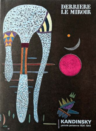 Illustrated Book Kandinsky - Derrière Le Miroir n.°179 Juin 1969. Période parisienne 1934-1944.