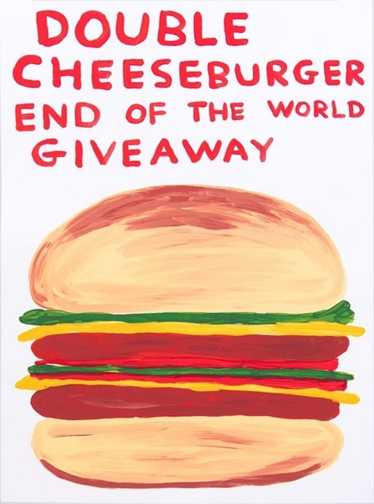 Screenprint Shrigley - Double Cheeseburger End Of The World Giveaway
