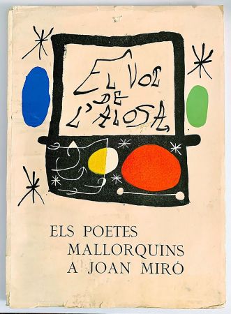 Illustrated Book Miró - El vol de l Alosa. Els poetes mallorquins a Joan Miró (1973)
