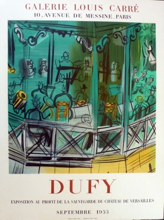 Lithograph Dufy - Exposition au profit de l sauvegarde du chateau de Versailles, gie Louis Carré 1953