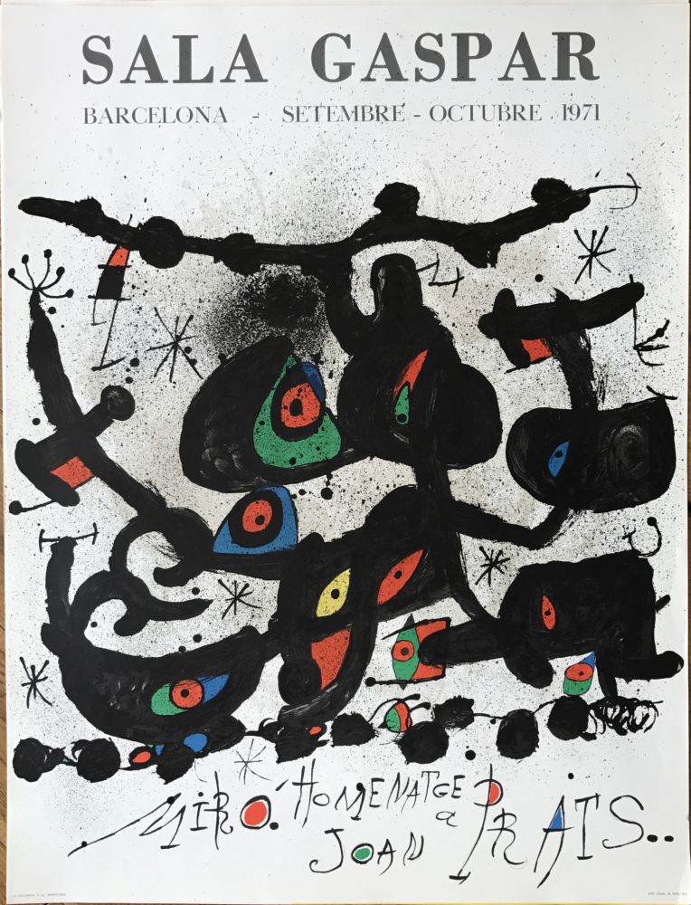 Lithograph Miró - Ffiche pour l’ exposition “Homenatge a Joan Prats”. Sala Gaspar, Barcelona.