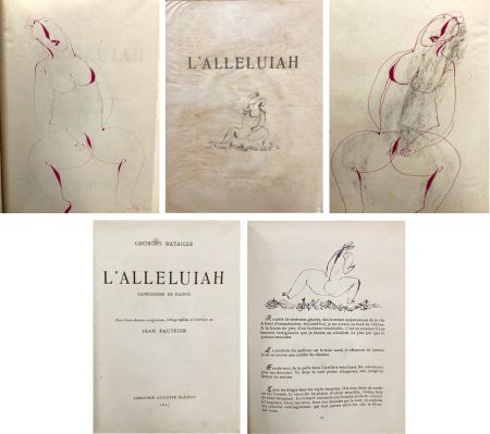 Illustrated Book Fautrier - Georges Bataille:  L'ALLELUIAH. Catéchisme de Dianus. Avec 3 dessins originaux (Blaizot, Paris 1947)