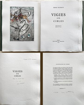 Illustrated Book Matta - Henri Michaux : VIGIES SUR CIBLE. 9 gravures. Avec une dédicace autographe de Michaux.