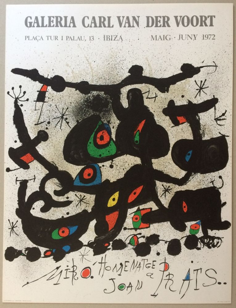 Poster Miró - Homenatge a Joan Prats / Galerie Carl Van der Voort