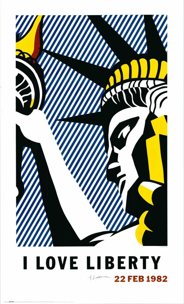 Lithograph Lichtenstein - 'I Love Liberty' Hand-Signed 1982 Offset-lithograph