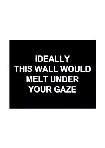 Etching Prouvost  - Ideally this wall would melt under your gaze