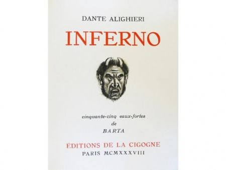 Illustrated Book Barta - Inferno.  Cinquante-cinq eaux-fortes de Barta.