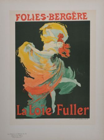 Lithograph Cheret - La Loïe Fuller, Les Maitres de L’Affiche, 1897