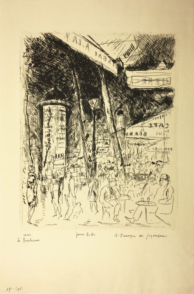 Engraving De Segonzac - LE BOULEVARD MONTPARNASSE. Pour Bubu, 1929.
