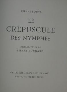 Illustrated Book Bonnard - LE CREPUSCULE DES NYMPHES