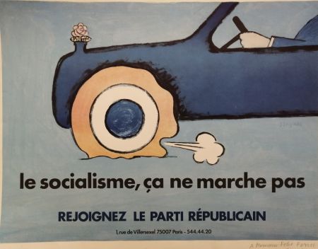 Lithograph Savignac - Le Socialisme, ça ne marche pas