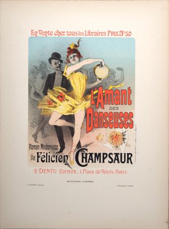 Lithograph Cheret - Les Affiches Illustrées : L'Amant des Danseuses, 1896