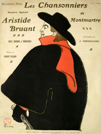 Lithograph Toulouse-Lautrec - Les Chansonniers  Aristide Bruant
