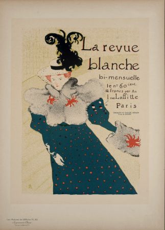 Lithograph Toulouse-Lautrec - Les Maîtres de l'Affiche : La Revue Blanche, 1897